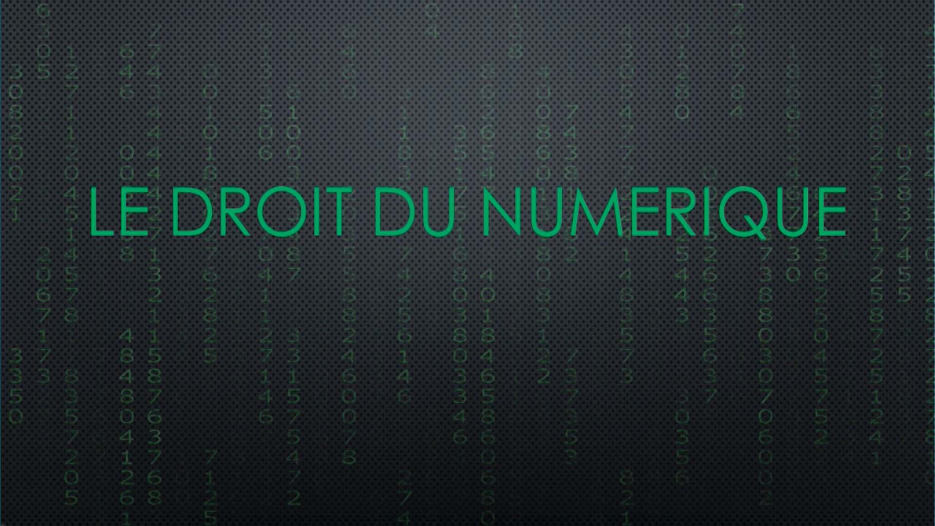 Le Droit du Numérique et la Cybersécurité